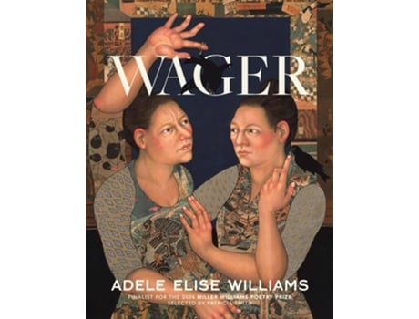 Livro Wager De Adele Elise Williams (inglês)