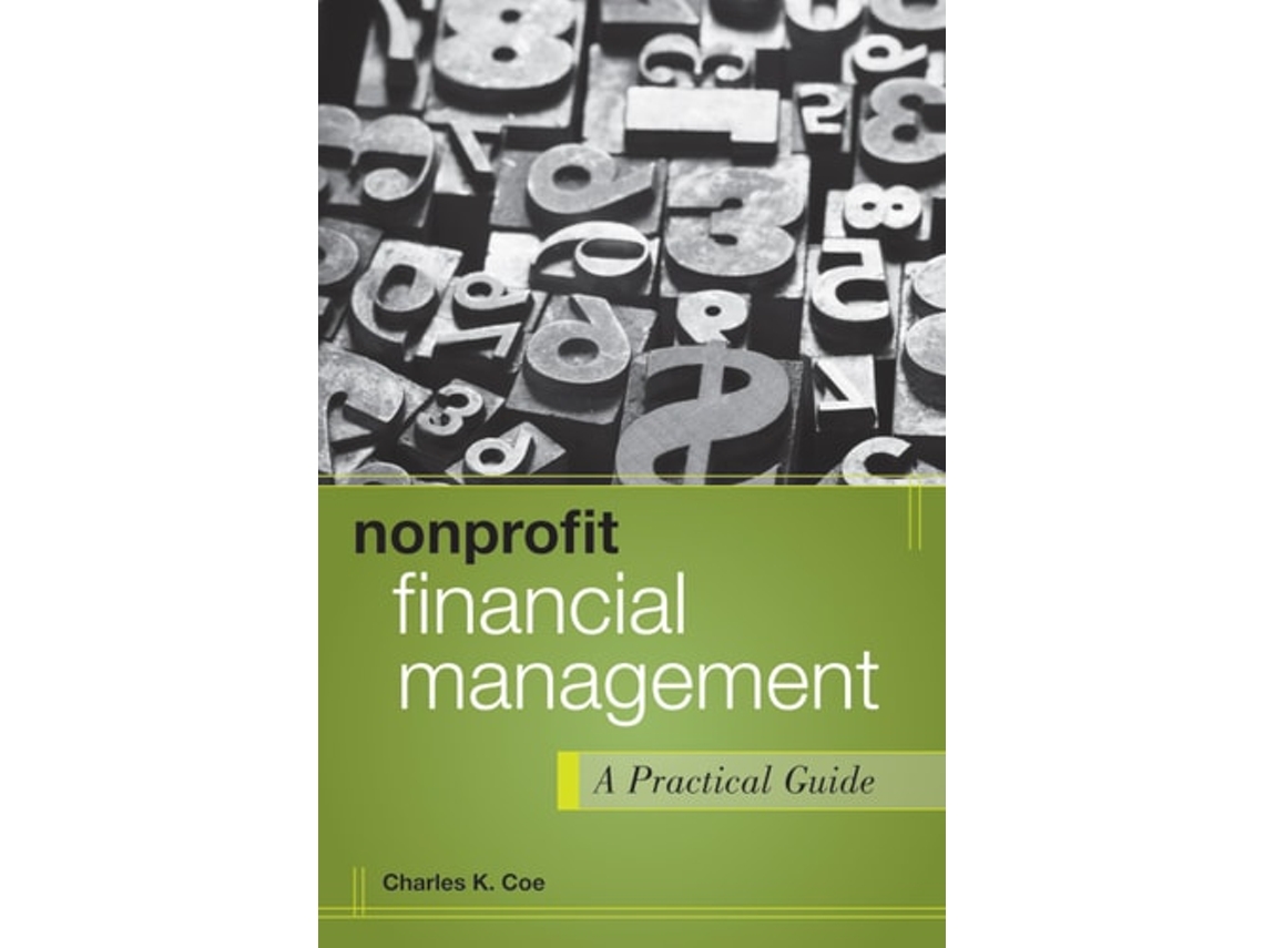 Livro Nonprofit Financial Management de Charles K Coe (Inglês - Capa Dura)