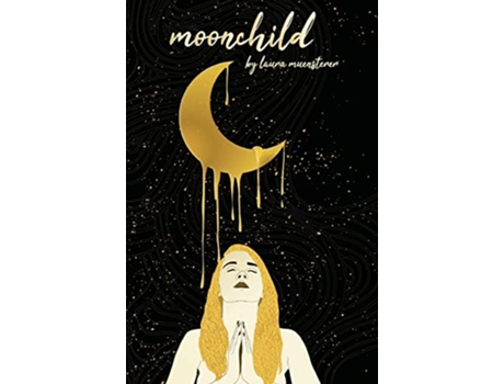 Livro moonchild de Laura Muensterer (Inglês)