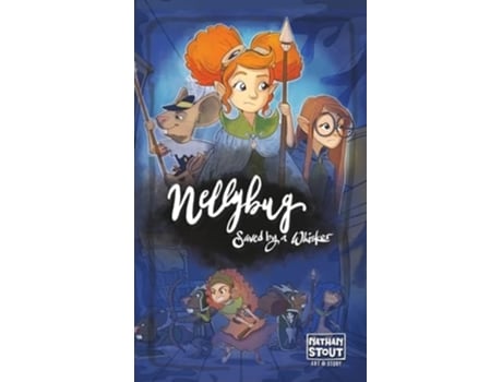 Livro Nellybug Saved by a Whisker de Nathan a Stout (Inglês - Capa Dura)