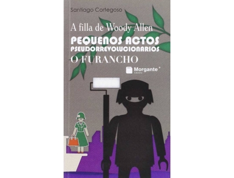 Livro Pequenos Actos Pseudorrevolucionarios. O Furancho