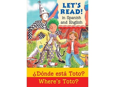 Livro Wheres Toto Donde esta Toto Donde Esta Toto Lets Read de Elizabeth Laird (Inglês)