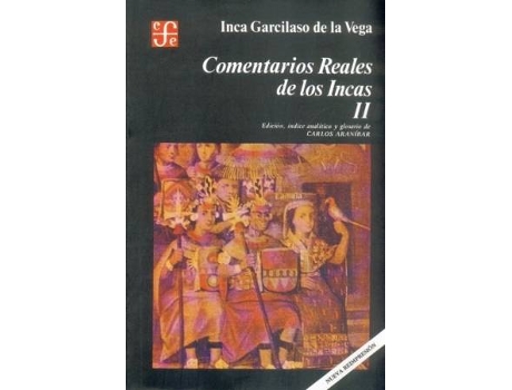 Livro Comentarios Reales De Los Incas de Garcilaso De La Vega
