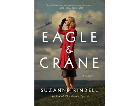 Livro Eagle & Crane de Suzanne Rindell