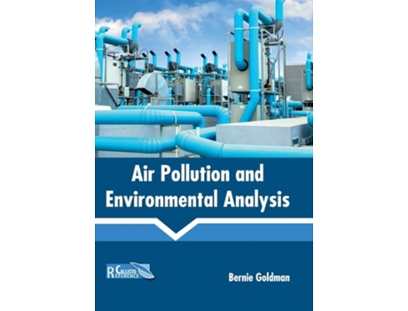 Livro Air Pollution and Environmental Analysis de Bernie Goldman ( Inglês )