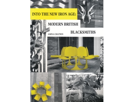 Livro Into The New Iron Age de Amina Chatwin (Inglês)