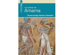 Livro Los Pilares De Amarna de Teresa Armijo Navarro-Reverter (Espanhol)