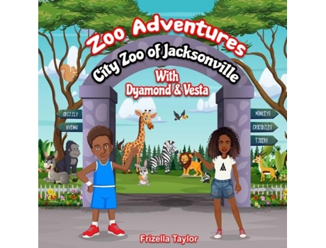 Livro Zoo Adventures With Dyamond And Vesta De Taylor, Frizella Et Al. (inglês)