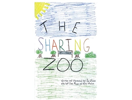 Livro The Sharing Zoo de Dan Whalen Maeve Whalen Nora Whalen (Inglês)