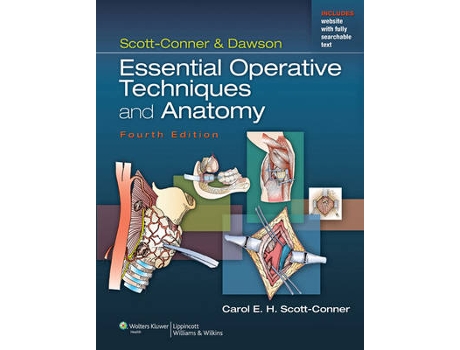Livro scott-conner & dawson: essential operative techniques and anatomy de scott-conner, carol e.h., md, phd (inglês)