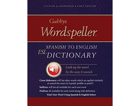 Livro Gabbys Wordspeller ESL Spanish to English Dictionary de Diane M Frank e Gabrielle M Purcell (Inglês)