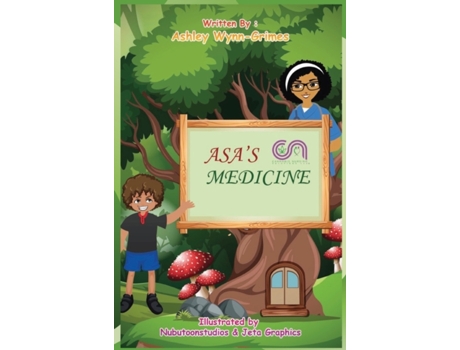 Livro Asa's Medicine (Hardback) Ashley Wynn-Grimes (Inglês)