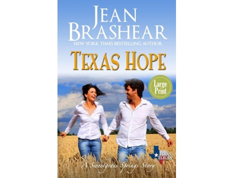 Livro Texas Hope A Sweetgrass Springs Story De Jean Brashear (inglês)