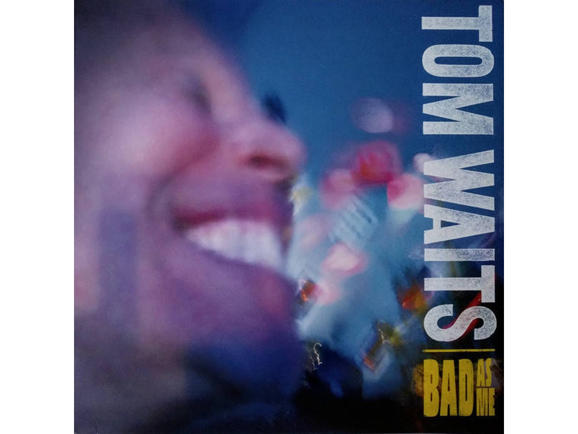 Vinil LP Tom Waits - Bad As Me