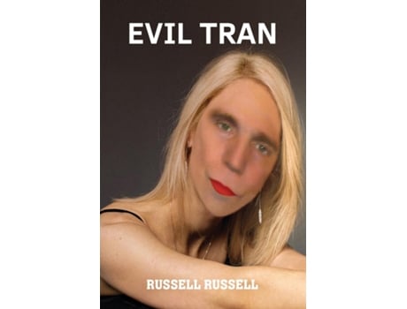 Livro EVIL TRAN de Russell Russell (Inglês)