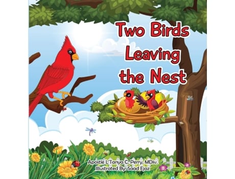Livro Two Birds Leaving The Nest De Perry, L'tanya Et Al. (inglês)