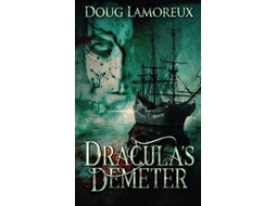 Livro Draculas Demeter De Doug Lamoreux (inglês - Capa Dura)