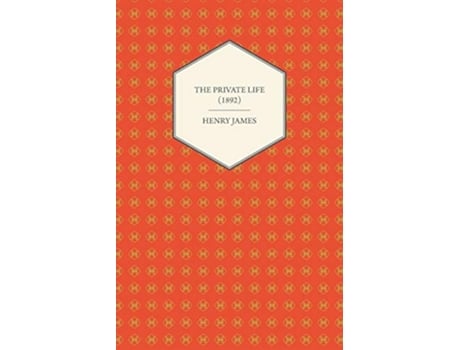 Livro The Private Life 1892 de Henry James (Inglês)