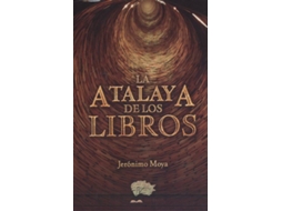Livro La Atalaya De Los Libros de Jeronimo Moya (Espanhol)