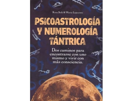 Livro Psicoastrologia Y Numerologia Tantrica de Rosa Sole (Espanhol)
