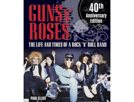 Livro Guns N Roses de Paul Elliott (Inglês - Capa Dura)