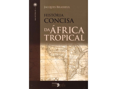 Livro História Concisa da África Tropical de Jacques Brasseul