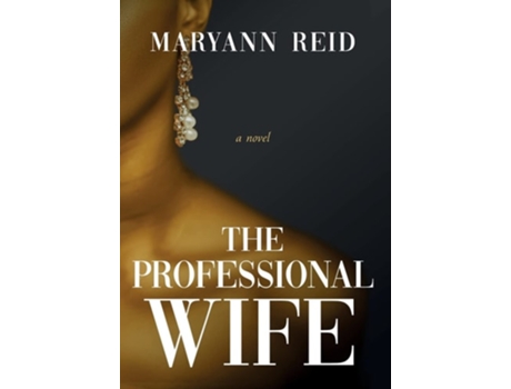 Livro The Professional Wife De Maryann Reid (inglês - Capa Dura)