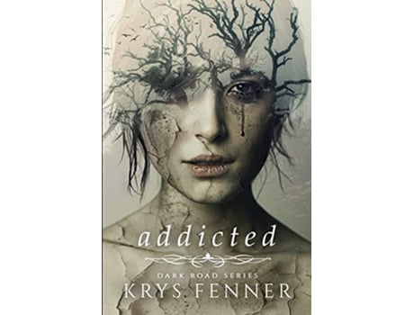Livro Addicted de Krys Fenner (Inglês)