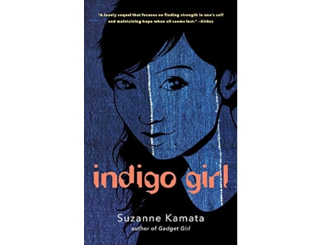 Livro Indigo Girl de Suzanne Kamata (Inglês)