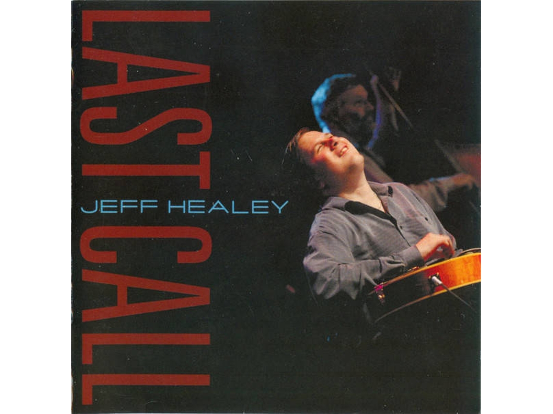 CD Jeff Healey - Last Call
