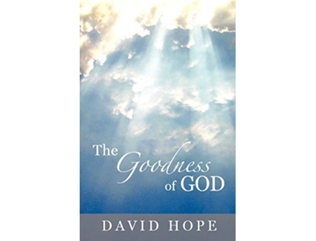 Livro The Goodness of God de David Hope (Inglês)