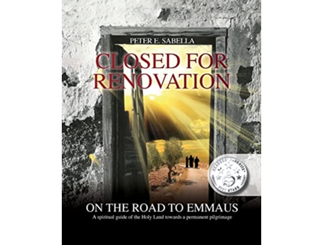 Livro Closed For Renovation On the Road to Emmaus de Peter E Sabella (Inglês)