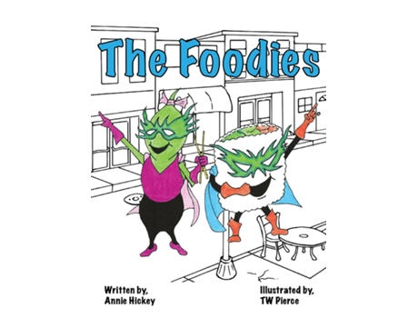 Livro The Foodies de Annie Hickey (Inglês)