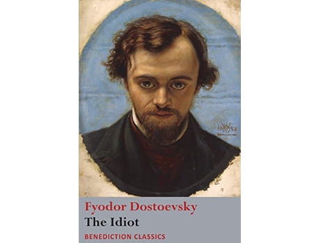Livro The Idiot de Fyodor Dostoevsky (Inglês)