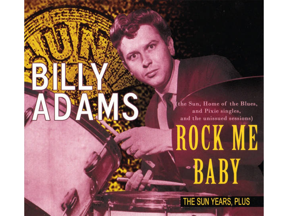 CD Billy Adams  - Rock Me Baby - Rock Me Baby (1CDs)