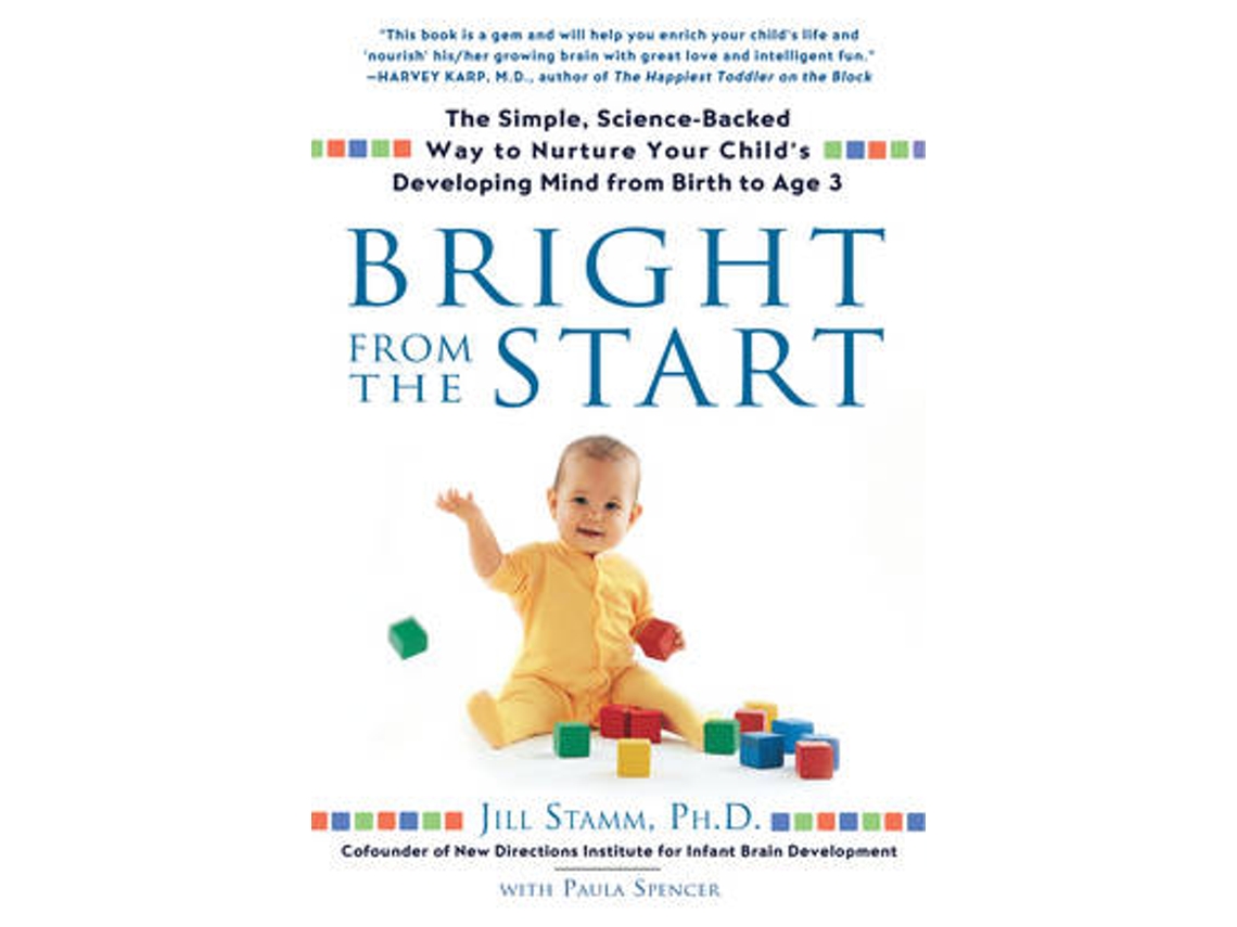 Livro Bright from the Start de Jill Stamm (Inglês)