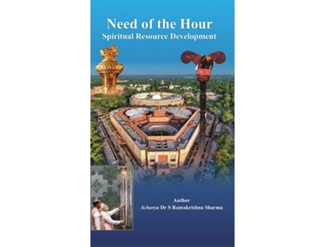 Livro Need of the Hour/Spiritual Resource Development de Acharya Dr S Ramakrishna Sharma (Inglês)
