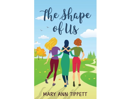 Livro The Shape Of Us De Mary Ann Tippett (inglês)