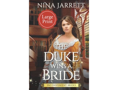 Livro The Duke Wins A Bride De Nina Jarrett (inglês - Capa Dura)