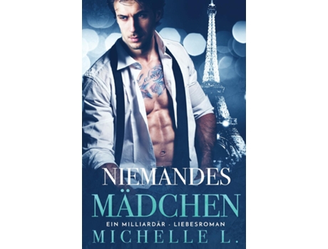Livro Niemandes Mädchen Ein Milliardär - Liebesromane De Michelle L (inglês)