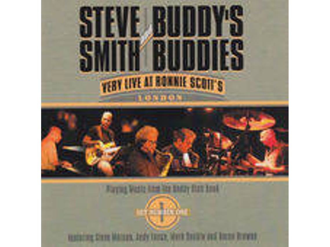 CD Steve Smith And - Buddy's Buddies