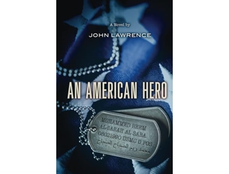 Livro An American Hero de John Lawrence (Inglês - Capa Dura)