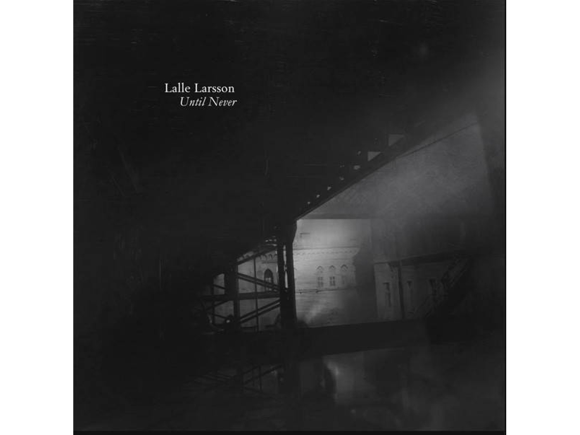 CD Lalle Larsson - Until Never