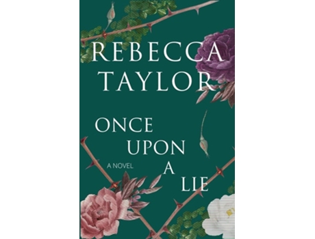 Livro Once Upon a Lie de Rebecca Taylor (Inglês)
