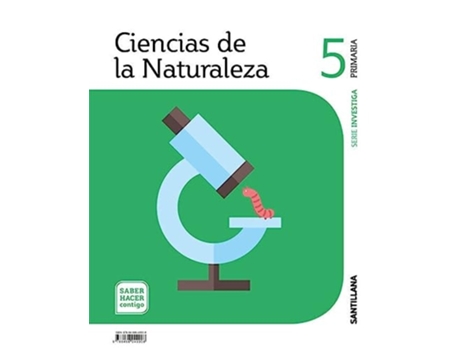 Livro Ciencias De La Naturaleza 5 Primaria Serie Investiga Saber Hacer Contigo Da Editorial Santillana De Shc - Saber Hacer Contigo (espanhol)