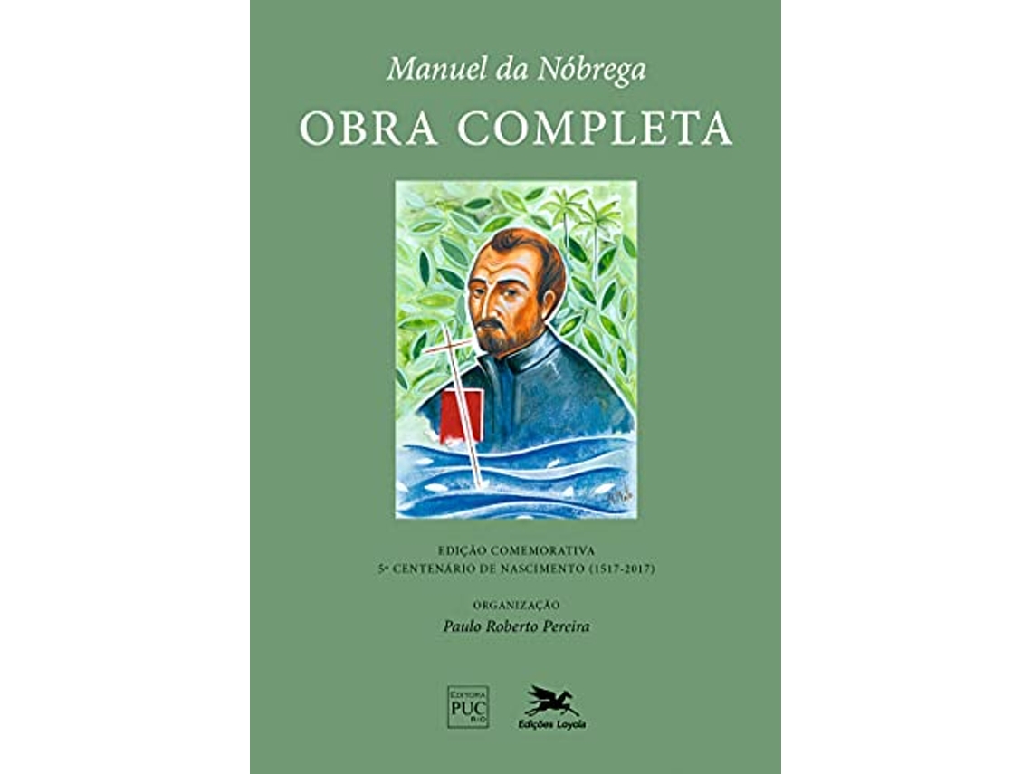 Livro Manuel Da Nobrega Obra Completa de Manuel da Nóbrega (Português do Brasil)