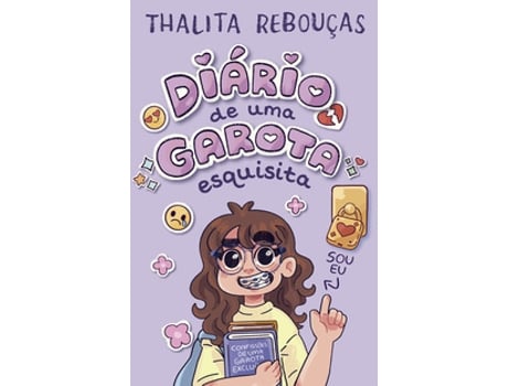 Livro Diário De Uma Garota Esquisita - Um Livro Interativo De Thalita Rebouças Para Pré-adolescentes De Thalita Rebouças (português Do Brasil)