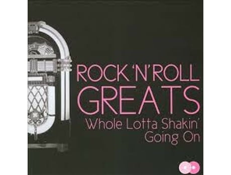 Cd Rock N Roll Greats Whole Lotta Shakin Going On Delta Leisure Group Plc