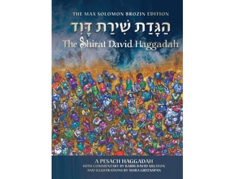 Livro The Shirat David Haggadah De David Milston (inglês)