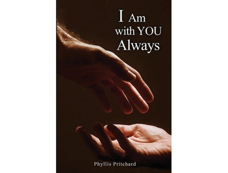 Livro I Am With You Always de Phyllis Pritchard (Inglês)